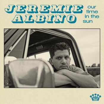 LP Jeremie Albino: Our Time In The Sun