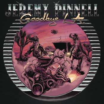 CD Jeremy Pinnell: Goodbye L.A.