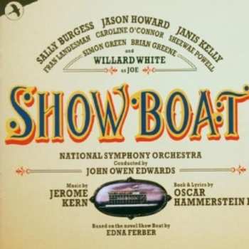 2CD Jerome Kern: Show boat - First Complete Recording of the Published 1946 Edition