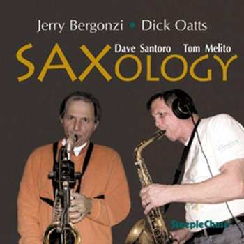 Album Dick Oatts: Saxology