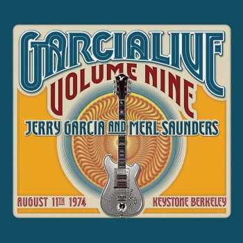 Album Jerry Garcia: GarciaLive Volume Nine (August 11th 1974, Keystone Berkeley)