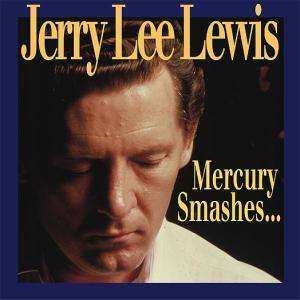 10CD/Set di cofanetti Jerry Lee Lewis: Mercury Smashes... And Rockin' Sessions