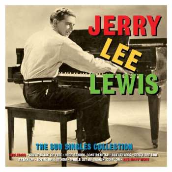 2CD Jerry Lee Lewis: The Sun Singles Collection