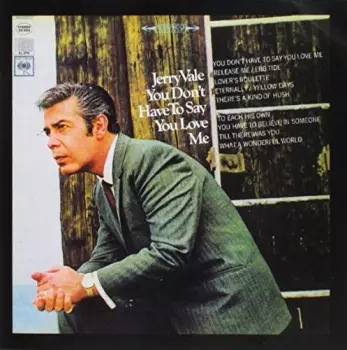 It's Magic / You Don't Have To Say You Love Me