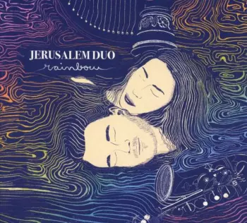 Jerusalem Duo: Rainbow