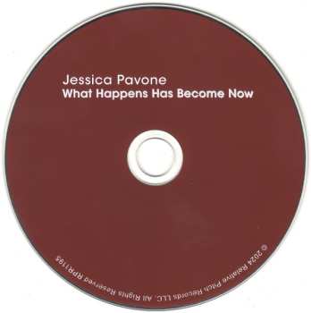 CD Jessica Pavone: What Happens Has Become Now