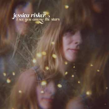 CD Jessica Risker: I See You Among The Stars