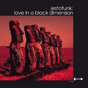 2LP Jestofunk: Love In A Black Dimension