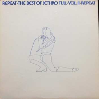 LP Jethro Tull: Repeat - The Best Of Jethro Tull - Vol. II