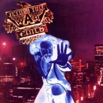 Album Jethro Tull: War Child