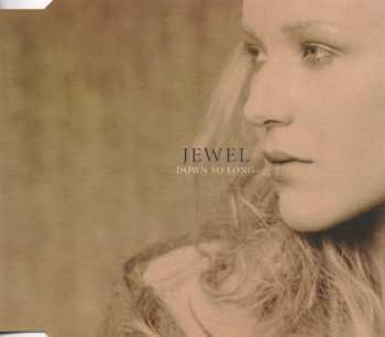 CD Jewel: Down So Long