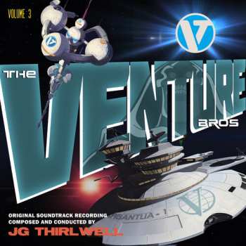 CD J.G. Thirlwell: Music Of The Venture Bros Volume Three