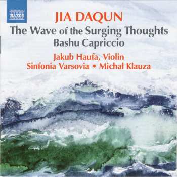 Album Sinfonia Varsovia: The Wave Of The Surging Thoughts