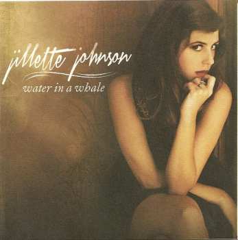CD Jillette Johnson: Water In A Whale