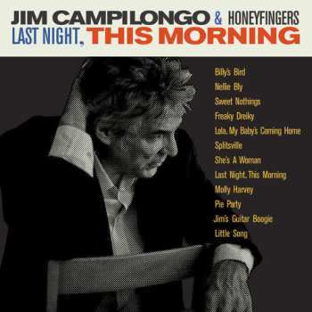 LP Jim Campilongo: Last Night, This Morning