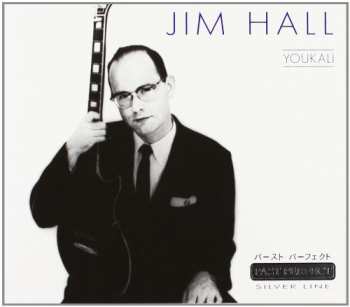 CD Jim Hall: Youkali