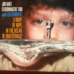 CD Jim Hart & Leo Genovese: A Drop Of Hope In The Ocean Of Uncertainty