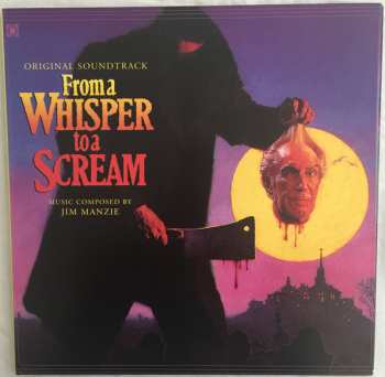 LP Jim Manzie: From A Whisper to a Scream