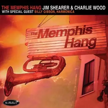 Jim Shearer: The Memphis Hang