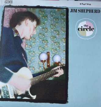 LP Jim Shepherd: The Circle