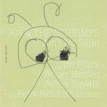 CD Jim & The Schrimps: Ain't No Saint