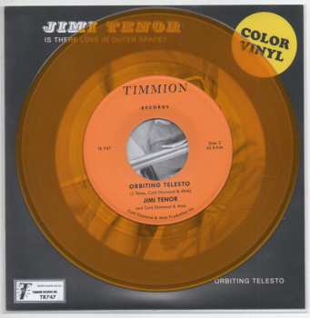 SP Jimi Tenor: Is There Love In Outer Space? / Orbiting Telesto CLR | LTD
