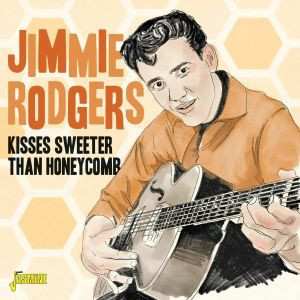 CD Jimmie Rodgers: Kisses Sweeter Than Honeycomb