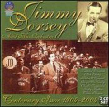 2CD Jimmy Dorsey & His Orchestra: Jimmy Dorsey: Centenary Issue