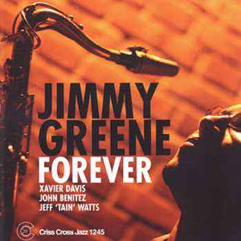 CD Jimmy Greene Quartet: Forever