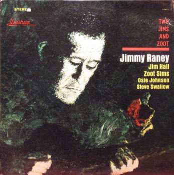 Album Jimmy Raney: Two Jims And Zoot