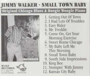 CD Jimmy Walker: Small Town Baby (Original Chicago Blues & Boogie Woogie Piano)