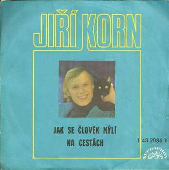 Album Jiří Korn: Jak Se Člověk Mýlí / Na Cestách