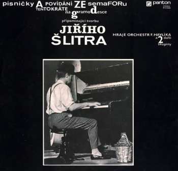 Album Jiří Šlitr: Písničky A Povídání Ze Semaforu