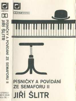 MC Jiří Šlitr: Písničky A Povídání Ze Semaforu II