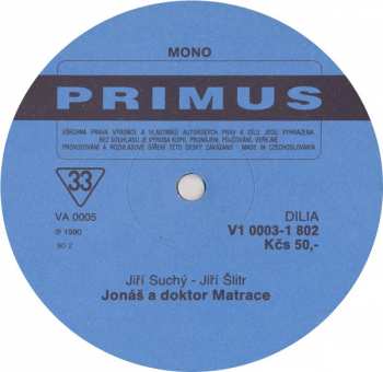2LP Jiří Suchý & Jiří Šlitr: Jonáš A Doktor Matrace (Semafor 1969)