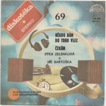 SP Jitka Zelenková: Někdo Nám Do Toho Vlez / Čekám