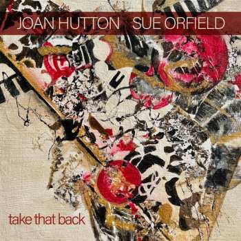 CD Joan Hutton: Take That Back