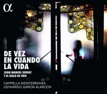 CD Cappella Mediterranea: Juan Manuel Serat y El Siglo de Oro