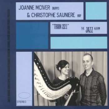 Album Joanne Mciver & Christophe Sauniere: Train 221