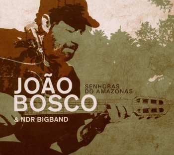 Album The NDR Big Band: Senhoras Do Amazonas