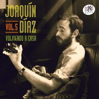 Album Joaquín Díaz: Volviendo A Casa Vol. 5