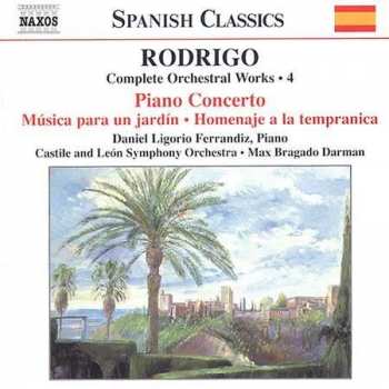 CD Joaquín Rodrigo: Piano Concerto / Musica para un Jardin (Complete Orchestral Works, Vol. 4)