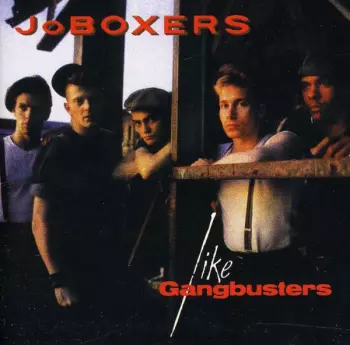 Like Gangbusters