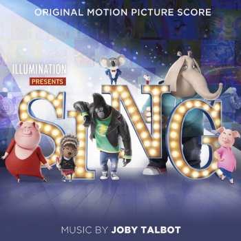 CD Joby Talbot: Sing (Original Motion Picture Score)
