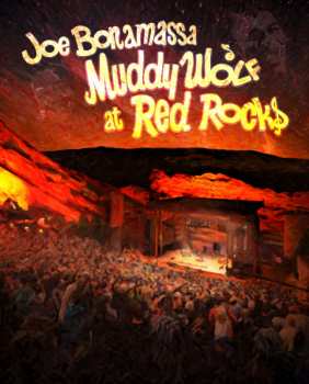 Album Joe Bonamassa: Muddy Wolf At Red Rocks