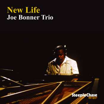 LP Joe Bonner Trio: New Life