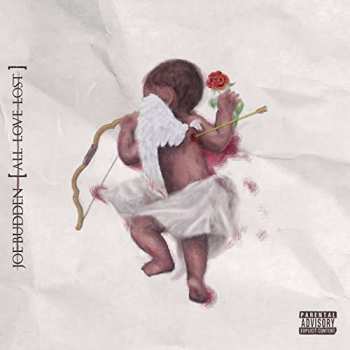CD Joe Budden: All Love Lost