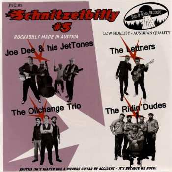 SP Joe Dee And His JetTones: SCHNITZELBILLY #5 Rockabilly made in Austria
