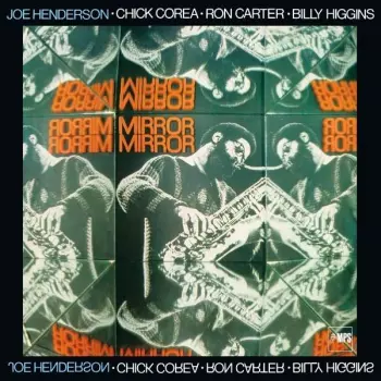 Joe Henderson: Mirror, Mirror