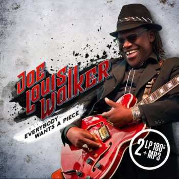 2LP Joe Louis Walker: Everybody Wants A Piece